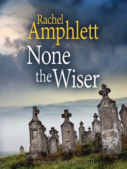 Title details for None the Wiser by Rachel Amphlett - Available